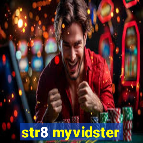 str8 myvidster